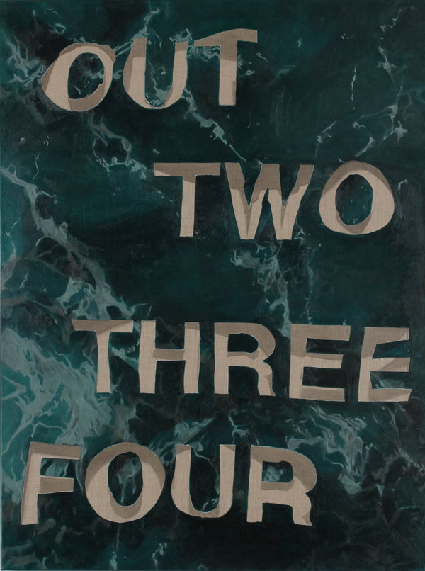 Out, One, Two, Three, Four, 2025 — alternate view